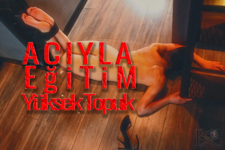 Acıyla Eğitim - Yüksek Topuk