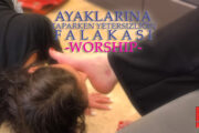 Ayaklarına Taparken Yetersizliğin Falakası – Elif’i Sattım Ayak Worship