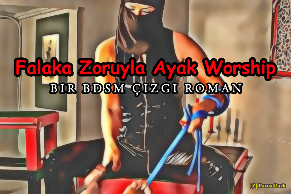 falaka zoruyla ayak worship BDSM çizgi roman