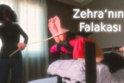 Zehra'nın Falakası - Ayağımı iyi yala köpek